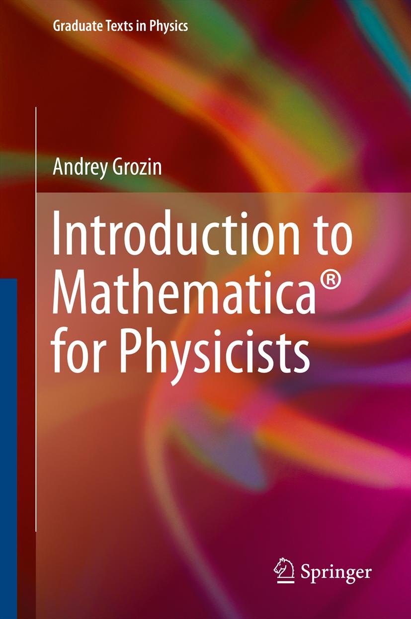 Cover of Introduction to Mathematica for Physicists